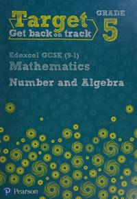 Target Grade 5 Edexcel GCSE (9-1) Mathematics Number and Algebra Workbook (Intervention Maths)