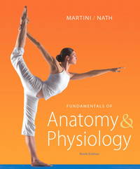 Fundamentals of Anatomy &amp; Physiology (9th Edition) by Martini, Frederic H