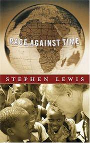 Race Against Time (CBC Massey Lectures Series) Signed