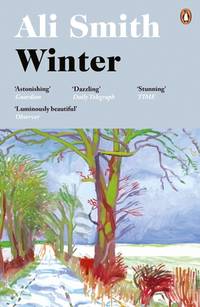 Winter: from the Man Booker Prize-shortlisted author (Seasonal Quartet)