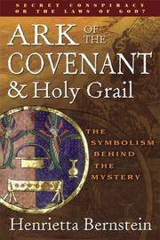 Ark of the Covenant & Holy Grail Revised Edition