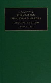 Advances in Learning and Behavioral Disabilities, Volume 3