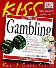 KISS Guide To Gambling Marchel, John