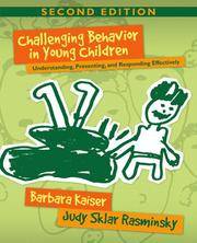 image of Challenging Behavior in Young Children: Understanding, Preventing, and Responding Effectively (2nd Edition)