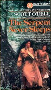 image of The Serpent Never Sleeps (Turtleback School_Library Binding Edition)