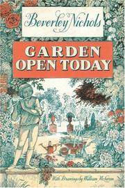 Garden open Today by Beverley Nichols - Hardcover - Reprinted Edition - 2002 - from Calendula Horticultural Books (SKU: 10730)