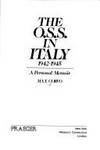 THE O.S.S. IN ITALY 1942-1945