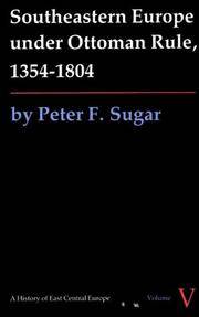 cover of Southeastern Europe under Ottoman Rule, 1354-1804 (A History of East Central Europe (HECE))