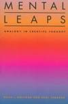Mental Leaps: Analogy in Creative Thought
