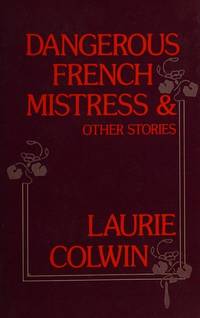 Dangerous French Mistress and Other Stories