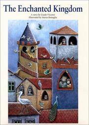 The Enchanted Kingdom by Guido Visconti - Hardcover - from Books and More by the Rowe (SKU: 18-4H086315333x)