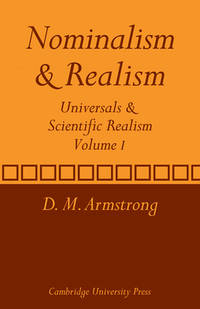 Nominalism and Realism: Universals and Scientific Realism (Volume 0)