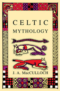 Celtic Mythology (ISBN: 9780897334334)