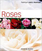 cover of Roses: A Care Manual