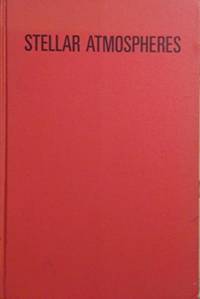 Stellar atmospheres (A Series of books in astronomy and astrophysics)