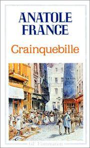 Crainquebille. Putois. Riquet : Et plusieurs autres récits profitables