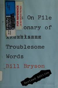 image of The Facts on File Dictionary of Troublesome Words