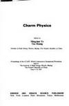 Charm Physics  [China Center of Advanced Science and Technology (World Laboratory)...