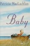 Baby by MacLachlan, Patricia - 1993