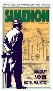 MAIGRET AND THE HOTEL MAJESTIC