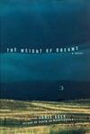 The Weight of Dreams