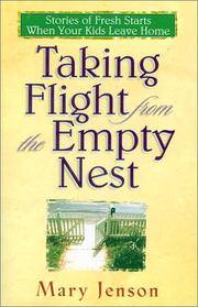 Taking Flight From the Empty Nest