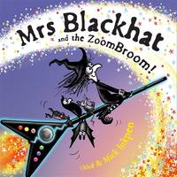 Mrs. Blackhat and the Zoombroom!