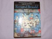 Civilization and Capitalism, 15th-18th Century: Perspective of the World v. 3 (Civilization &amp; capitalism, 15th-18th century) by Braudel, Fernand - 1984