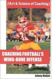 Coaching Footballs Wing-Bone Offense