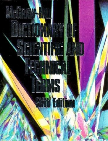 DICTIONARY OF SCIENTIFIC AND TECHNICAL TERMS dictionary of scientific and technical terms: