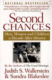 Second Chances:  Men, Women and Children a Decade After Divorce