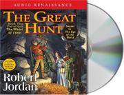 cover of The Great Hunt: Book Two of 'The Wheel of Time' (Wheel of Time, 2)