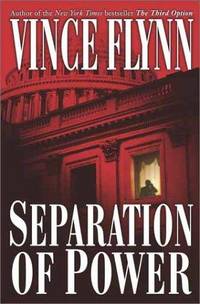 Separation of Power (A Mitch Rapp Novel)