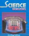 Science Horizons: Student Text, Grade 2, Sterling Edition