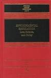 Environmental Regulation: Law, Science, and Policy, Third Edition