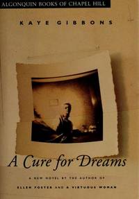 cover of A CURE FOR DREAMS.