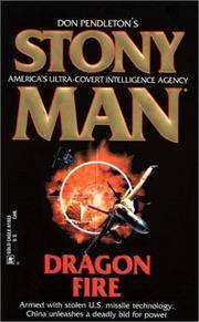 Dragon Fire (Stony Man #49) (Mack Bolan) by Don (creator) Pendleton - Paperback - First Paperback Printing - 2000 - from Second Chance Books & Comics (SKU: 067326)