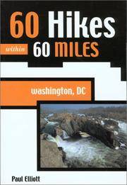 60 Hikes within 60 Miles: Washington DC