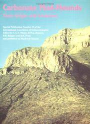Carbonate Mud-Mounds Their Origins and Evolution (Special Publication of the International...