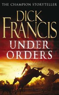 Under Orders (ISBN: 9780330448338)