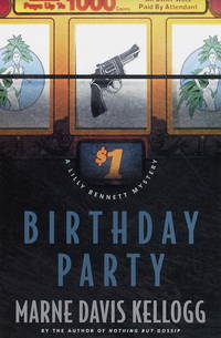 Birthday Party : A Lilly Bennett Mystery (lilly Bennett Mysteries Ser.)