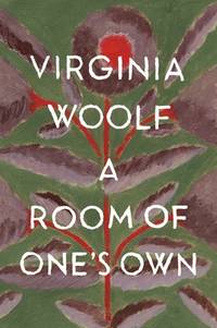 A Room of One&#039;s Own by Woolf, Virginia