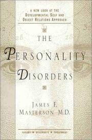 The Personality Disorders : A New Look at the Developmental Self and Object Relations Approach:...