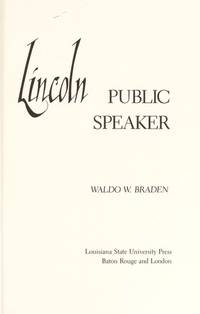 Abraham Lincoln, public speaker