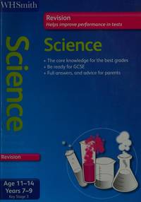 WH Smith Revise: Key Stage 3 Science 11-14: Inc. Progress Tests
