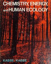 Chemistry, Energy, and Human Ecology