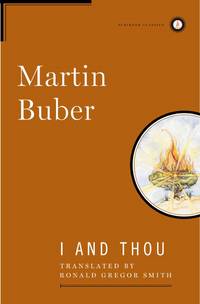 I and Thou (Scribner Classics)