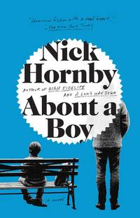 About a Boy by Nick Hornby - 1999-05-01