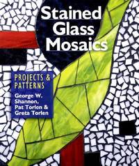Stained Glass Mosaics : Projects and Patterns