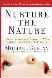 image of Nurture the Nature: Understanding and Supporting Your Child's Unique Core Personality